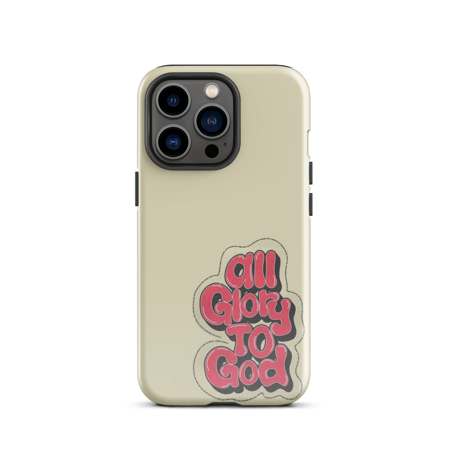 All Glory to God Phone Case